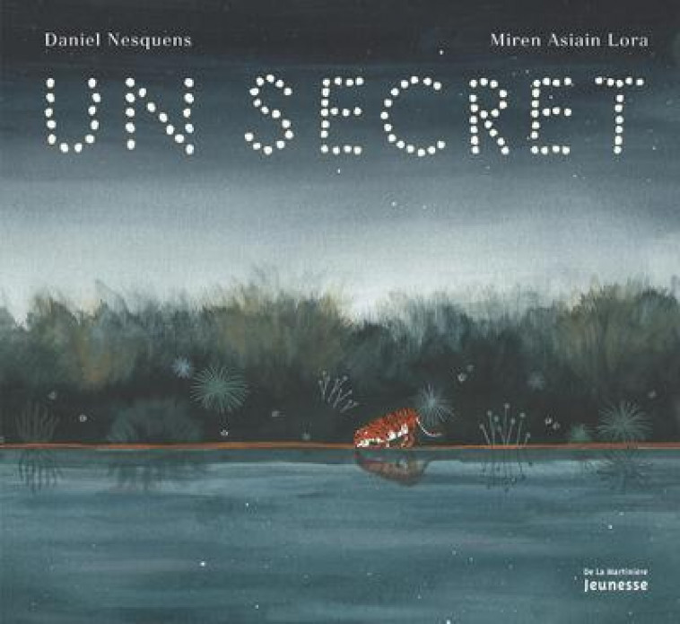 UN SECRET - NESQUENS/ASIAIN LORA - MARTINIERE BL