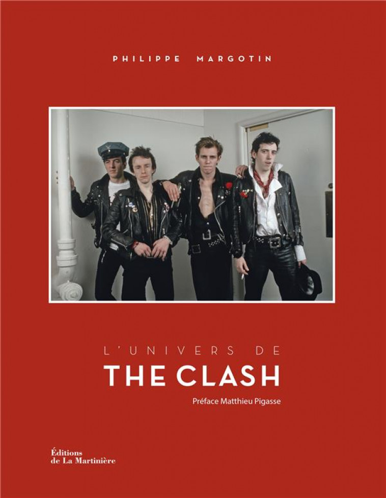 L-UNIVERS DE THE CLASH - MARGOTIN/PIGASSE - MARTINIERE BL