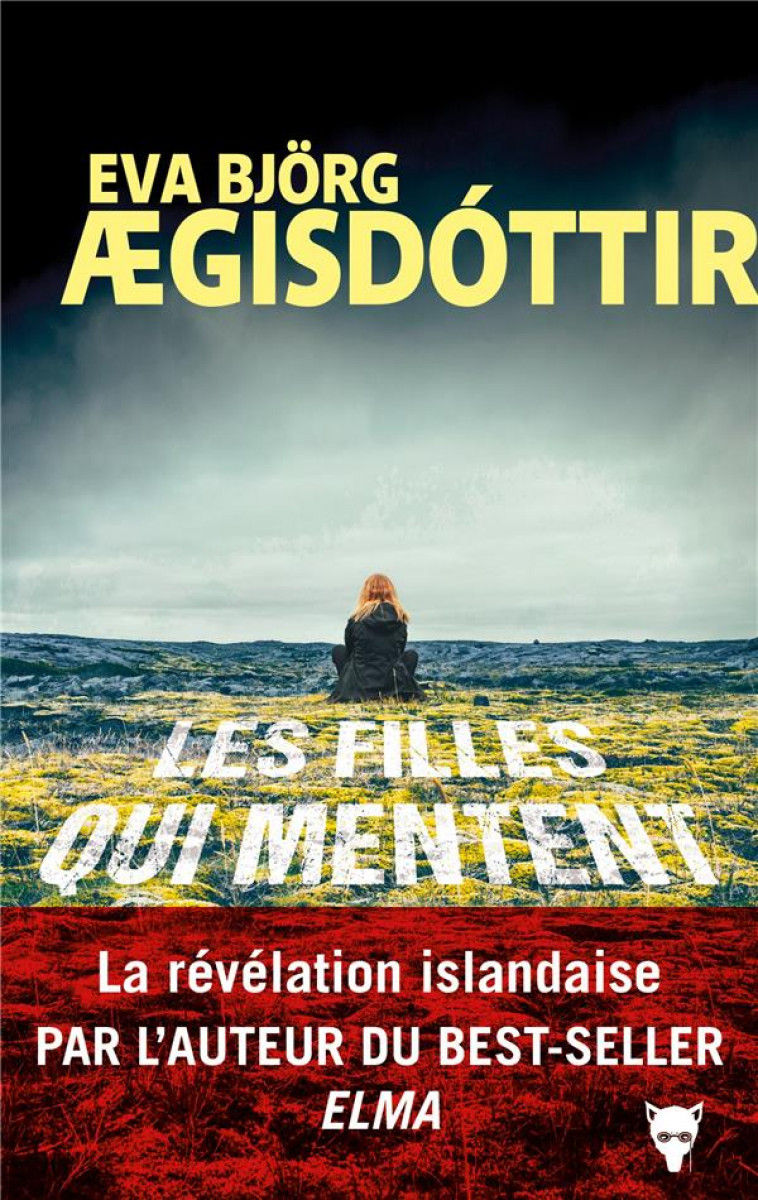 LES FILLES QUI MENTENT - AEGISDOTTIR EVA BJOR - MARTINIERE BL