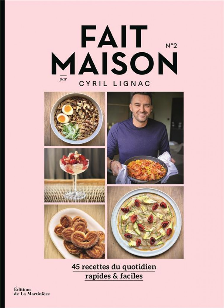 FAIT MAISON N 2 PAR CYRIL LIGNAC - LIGNAC CYRIL - MARTINIERE BL