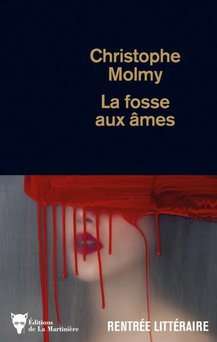 LA FOSSE AUX AMES - MOLMY CHRISTOPHE - NC