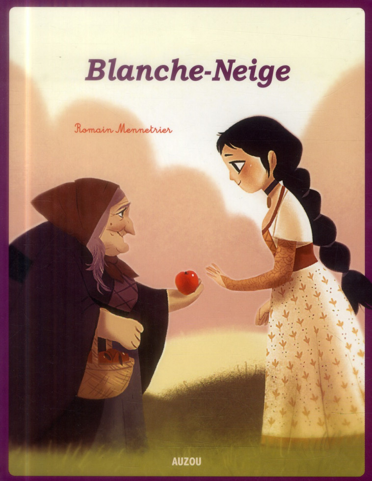 BLANCHE-NEIGE - MENNETRIER ROMAIN - Auzou