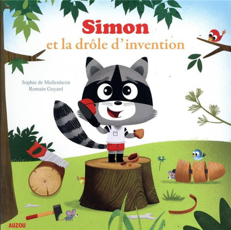 SIMON LE RATON - SIMON ET LA DROLE D-INVENTION - DE MULLENHEIM/GUYARD - Auzou