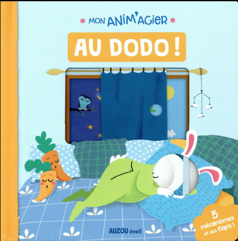 MON ANIM-AGIER - AU DODO ! - HELFENBEIN CAMILLE - Auzou éveil