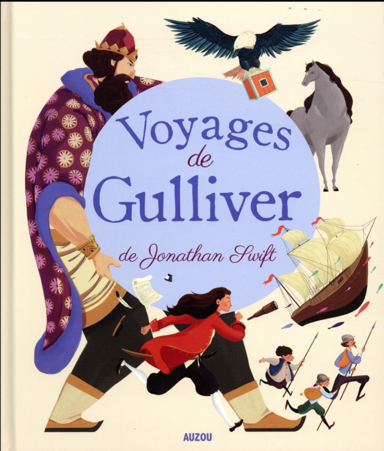 RECUEILS UNIVERSELS - VOYAGES DE GULLIVER - CARRE - PHILIPPE AUZOU