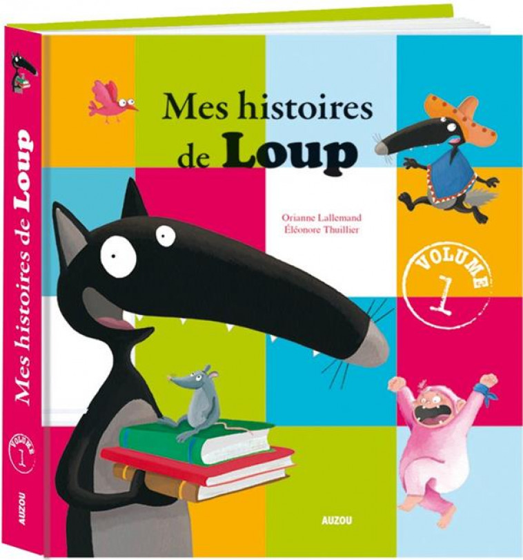 LOUP - T01 - MES HISTOIRES DE LOUP - VOLUME 1 - LALLEMAND/THUILLIER - Auzou