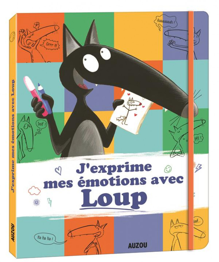 J-EXPRIME MES EMOTIONS AVEC LOUP - LALLEMAND/THUILLIER - PHILIPPE AUZOU