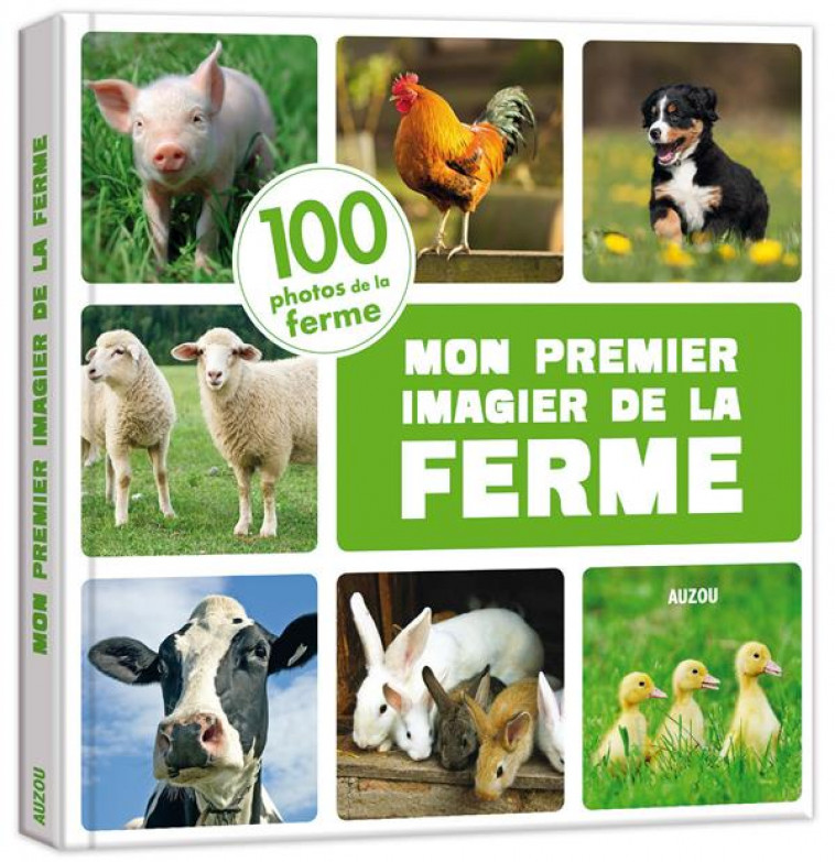 MON PREMIER IMAGIER DE LA FERME - XXX - PHILIPPE AUZOU