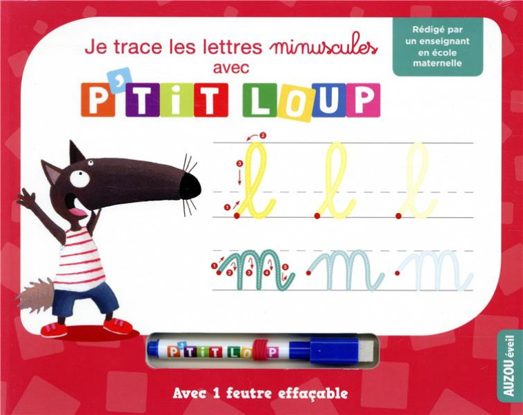 JE TRACE LES LETTRES MINUSCULES AVEC P-TIT LOUP - COUVAL ANNE-CECILE - PHILIPPE AUZOU