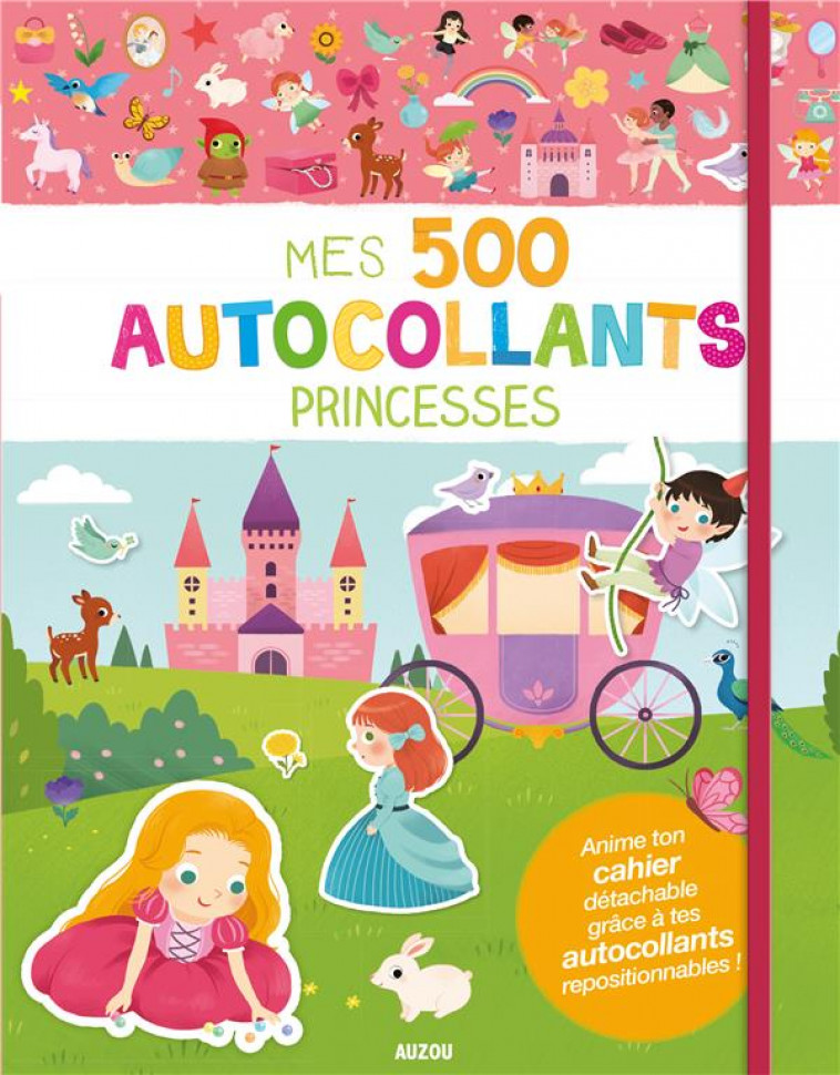 MES 500 AUTOCOLLANTS - PRINCESSES - COUSTY/THOMAS - PHILIPPE AUZOU