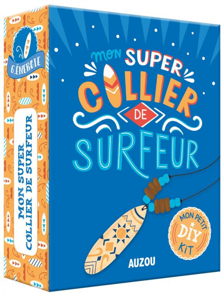 MON PETIT KIT DIY - MON SUPER COLLIER DE SURFEUR - MONNIER SANDRINE - PHILIPPE AUZOU