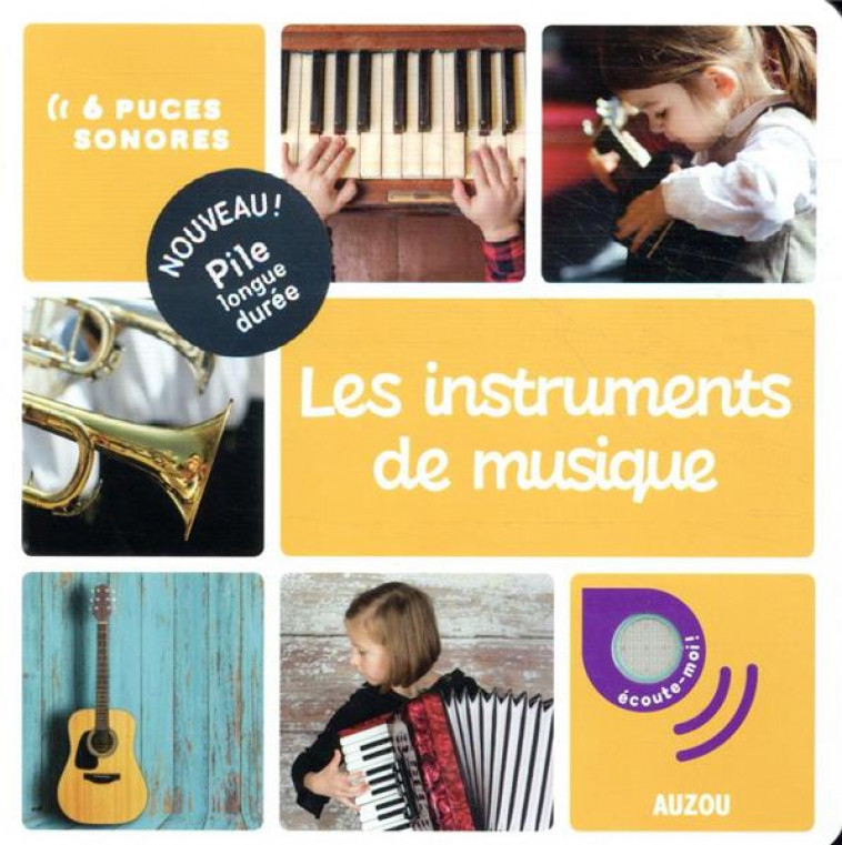 LES INSTRUMENTS DE MUSIQUE - COLLECTIF - PHILIPPE AUZOU