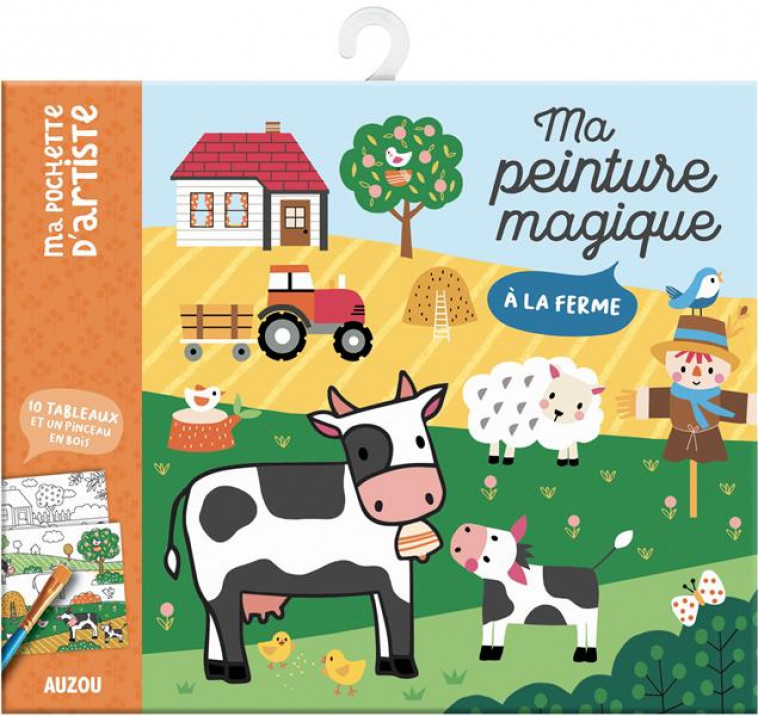 MA PEINTURE MAGIQUE - A LA FERME - KENDALL WENDY - NC