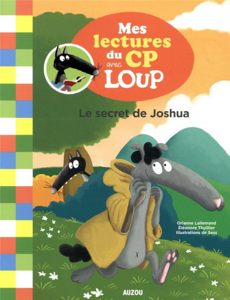 LOUP - LE SECRET DE JOSHUA - LALLEMAND/THUILLIER - PHILIPPE AUZOU