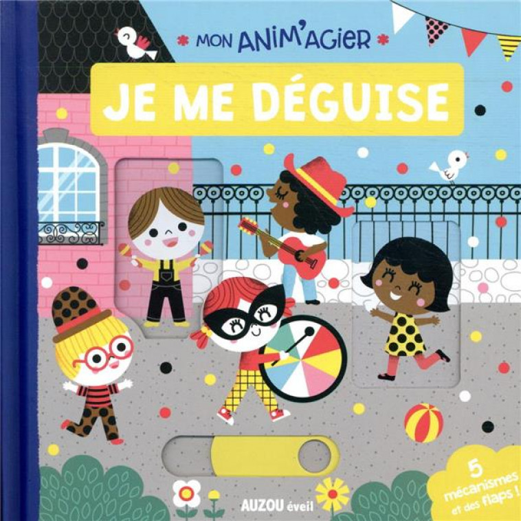 JE ME DEGUISE - GWE - PHILIPPE AUZOU