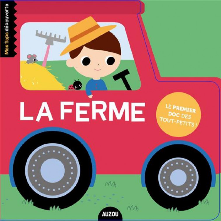 LA FERME - RUSLI SHIRLEY - PHILIPPE AUZOU