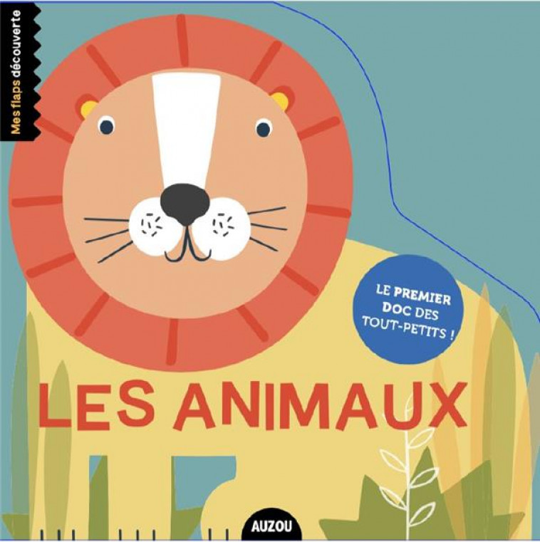 LES ANIMAUX - SALLY PAYNE - PHILIPPE AUZOU