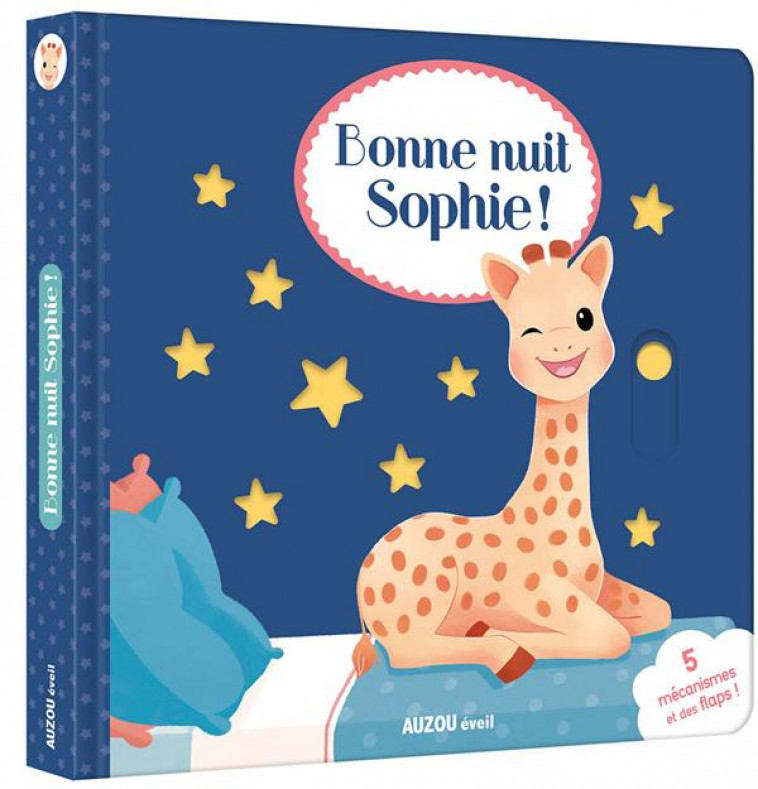 SOPHIE LA GIRAFE - BONNE NUIT, SOPHIE ! - VANDERBEMDEN MARIE - PHILIPPE AUZOU