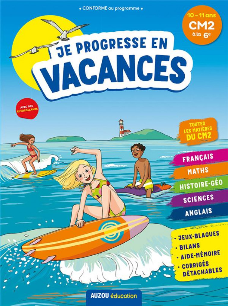 JE PROGRESSE EN VACANCES - CM2 A LA 6E - VINCENOT/AYRAULT - PHILIPPE AUZOU