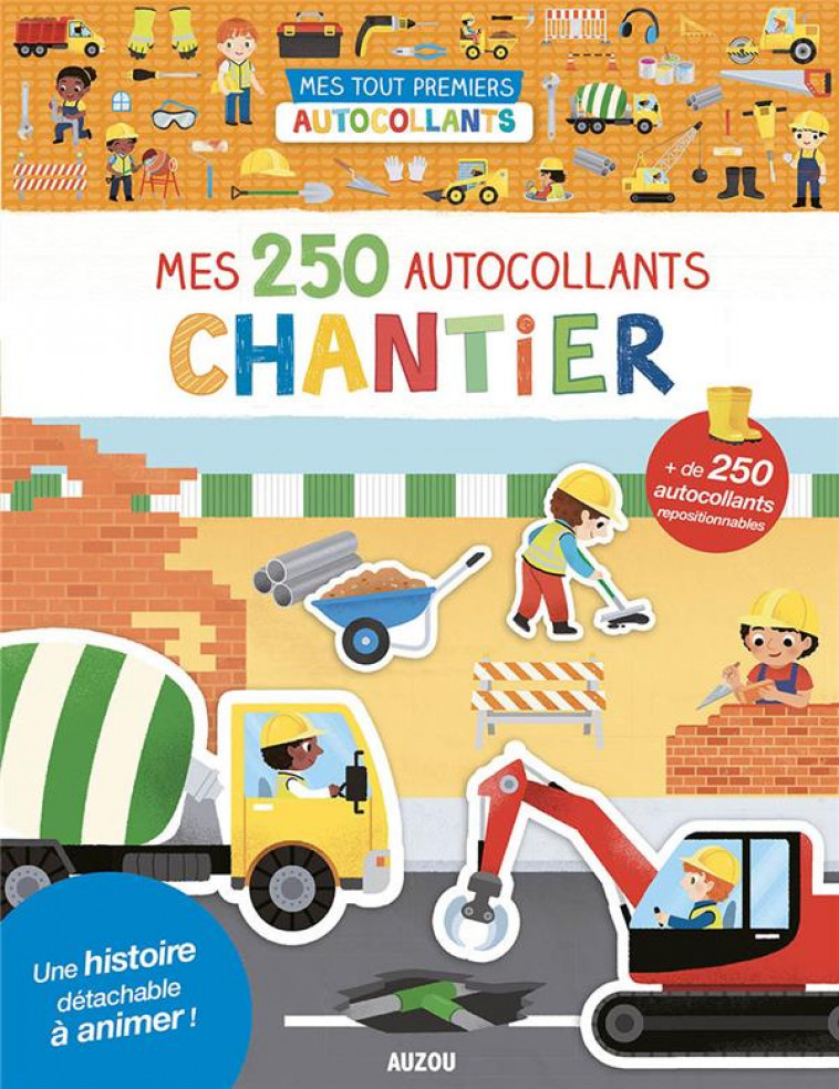 MES 250 AUTOCOLLANTS CHANTIER - WU YI-HSUAN - PHILIPPE AUZOU