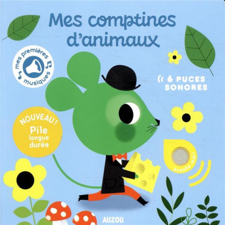 MES PREMIERS SONORES - MES COMPTINES D-ANIMAUX - ROODE DANIEL - PHILIPPE AUZOU