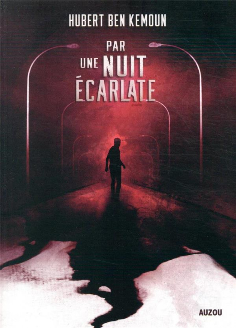 PAR UNE NUIT ECARLATE - BEN KEMOUN/POLICE - PHILIPPE AUZOU