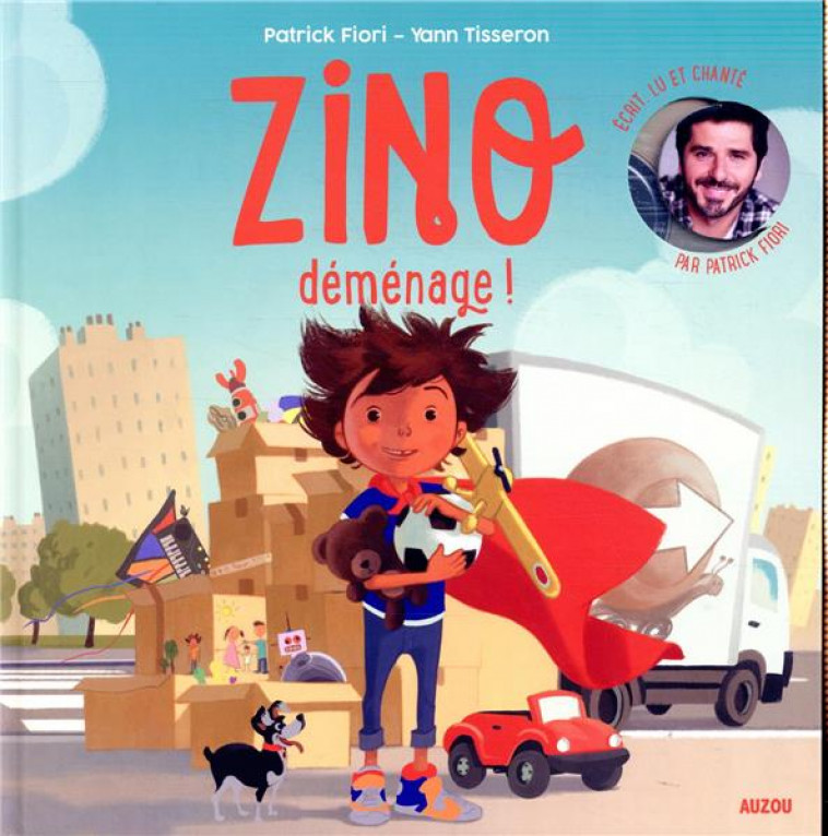 ZINO DEMENAGE - FIORI/TISSERON - PHILIPPE AUZOU