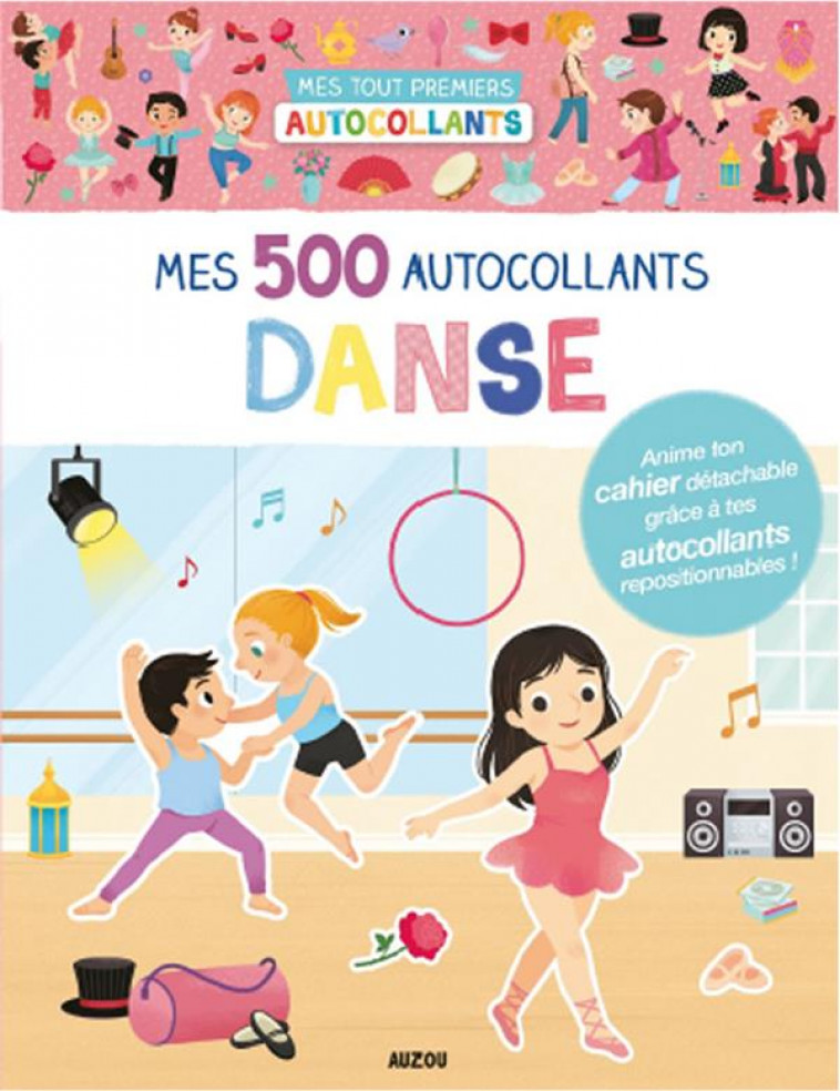 MES 500 AUTOCOLLANTS DANSE - HUANG YI-HSUAN - PHILIPPE AUZOU