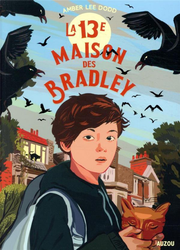 LA 13E MAISON DES BRADLEY - LEE DODD/BAZANTOVA - PHILIPPE AUZOU