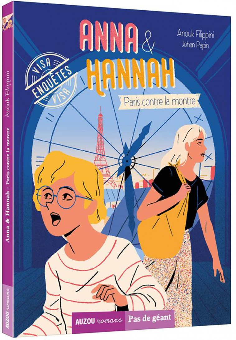 ANNA & HANNAH TOME 4 - PARIS CONTRE LA MONTRE - FILIPPINI - PHILIPPE AUZOU