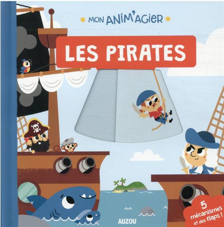 LES PIRATES - LAUZON TODD - AUZOU