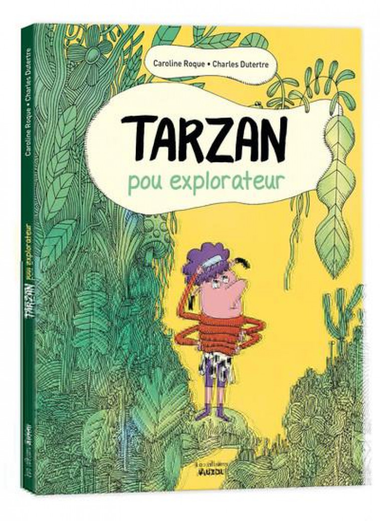 TARZAN, POU EXPLORATEUR - DUTERTRE CHARLES - AUZOU