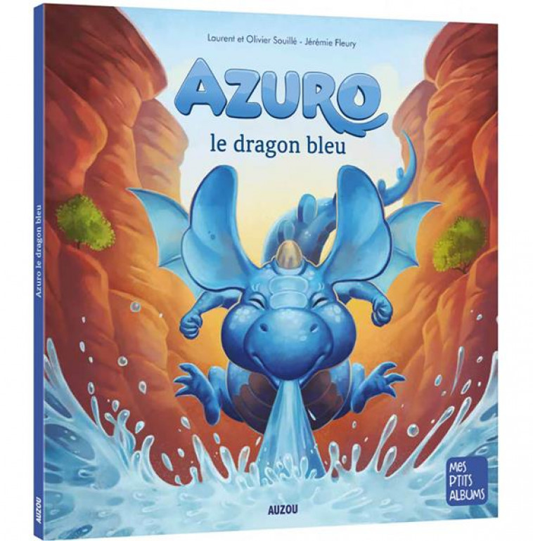 AZURO, LE DRAGON BLEU (NE) - SOUILLE/FLEURY - PHILIPPE AUZOU