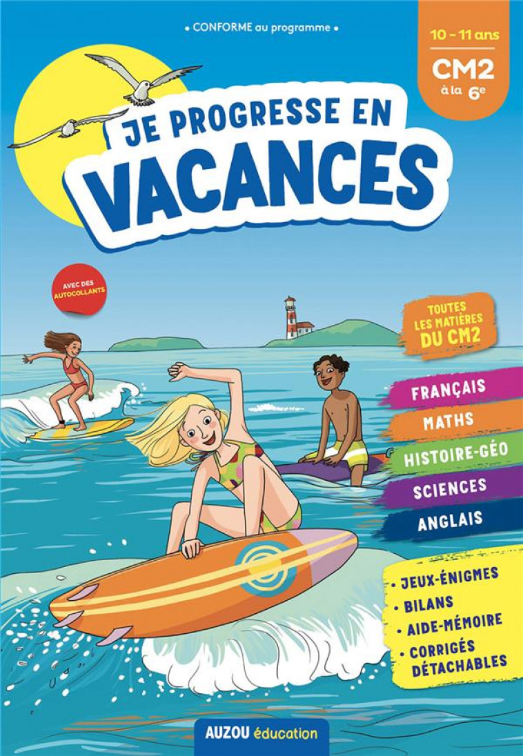 JE PROGRESSE EN VACANCES - CM2 A LA 6E 2021 (NE) - VINCENOT/AYRAULT - PHILIPPE AUZOU