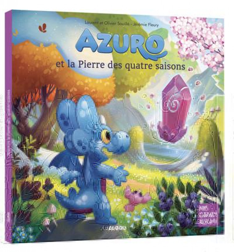 AZURO ET LA PIERRE DES QUATRE SAISONS - SOUILLE/FLEURY - PHILIPPE AUZOU