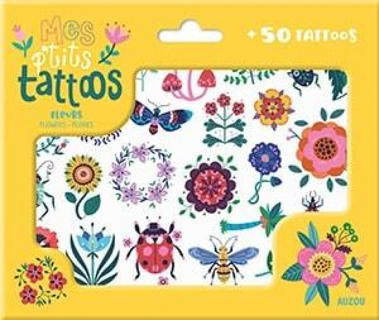 MES P'TITS TATTOOS - FLEURS (NE) - Paula MC GLOIN - AUZOU