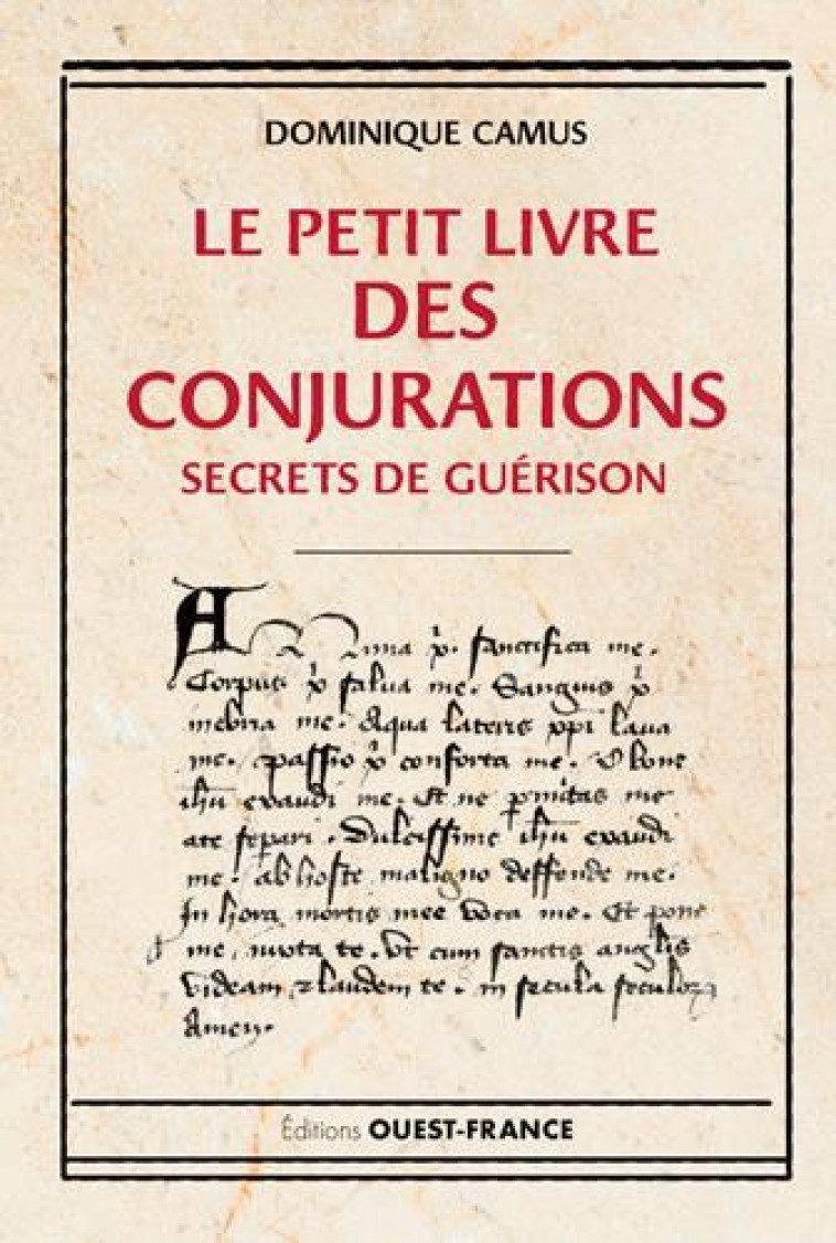 LE PETIT LIVRE DES CONJURATIONS - CAMUS DOMINIQUE - NC