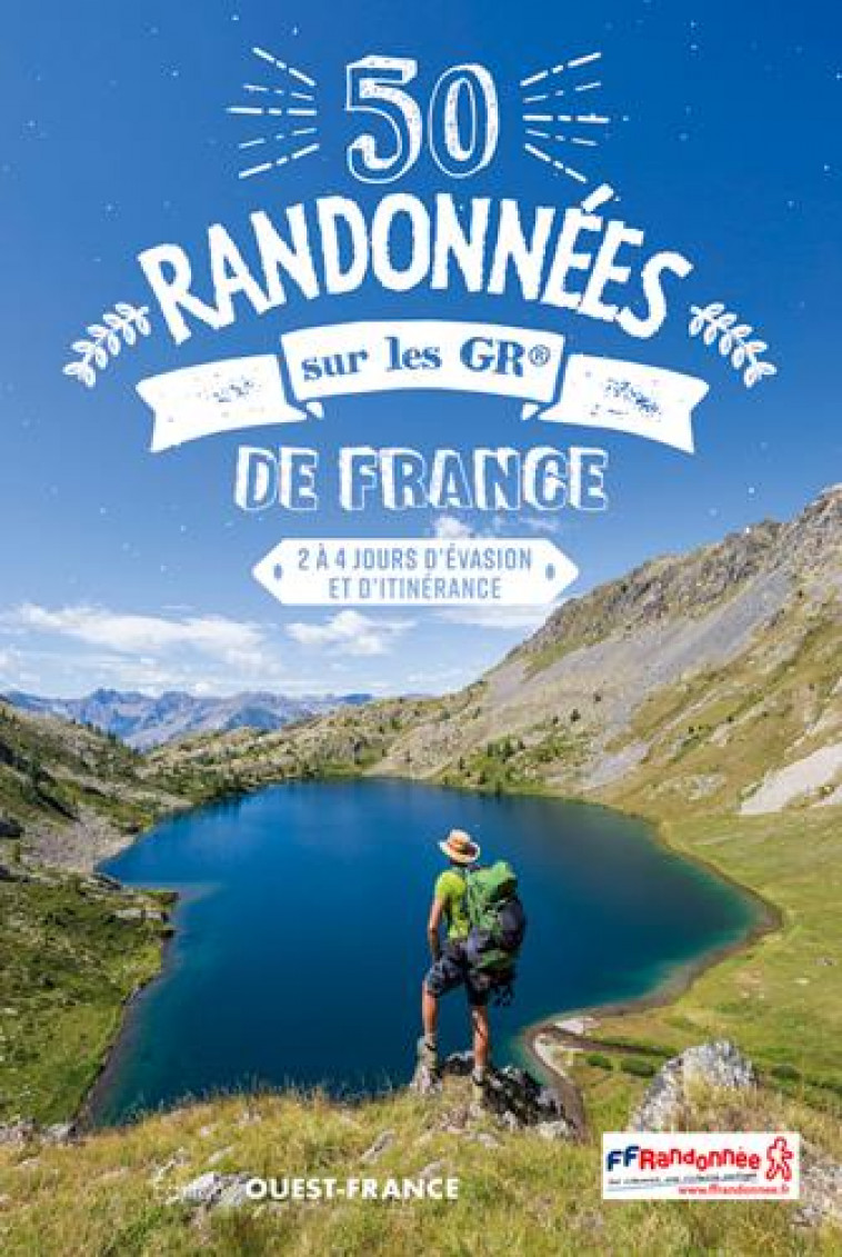 50 RANDONNEES SUR LES GR  DE FRANCE - MERIENNE PATRICK - OUEST FRANCE