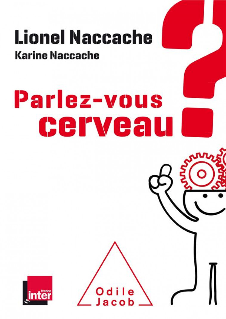 PARLEZ-VOUS CERVEAU - NACCACHE LIONEL - JACOB