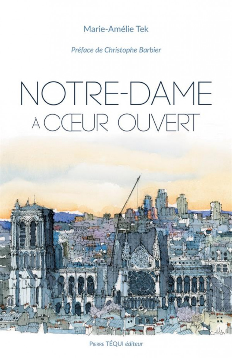 NOTRE-DAME A COEUR OUVERT - TEK MARIE-AMELIE - TEQUI