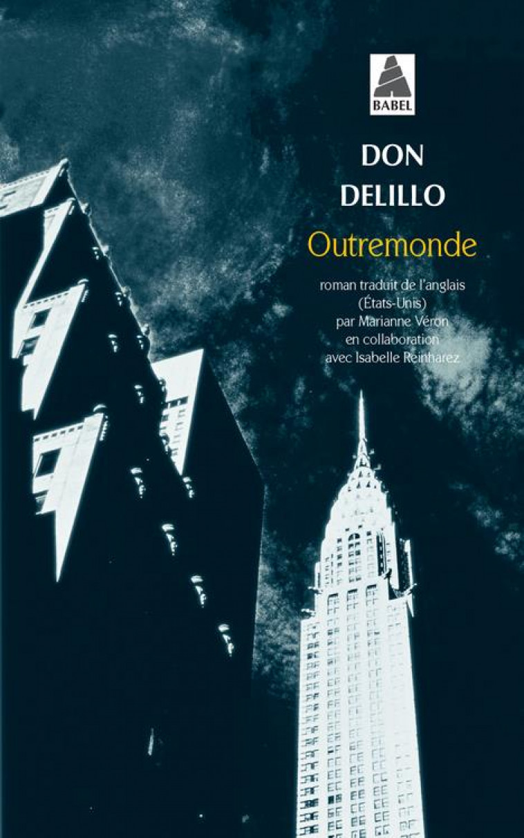 OUTREMONDE - DELILLO DON - ACTES SUD