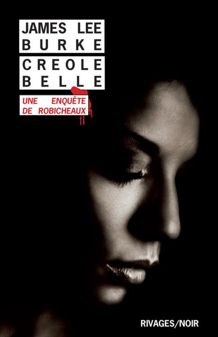 CREOLE BELLE - BURKE JAMES LEE - Rivages