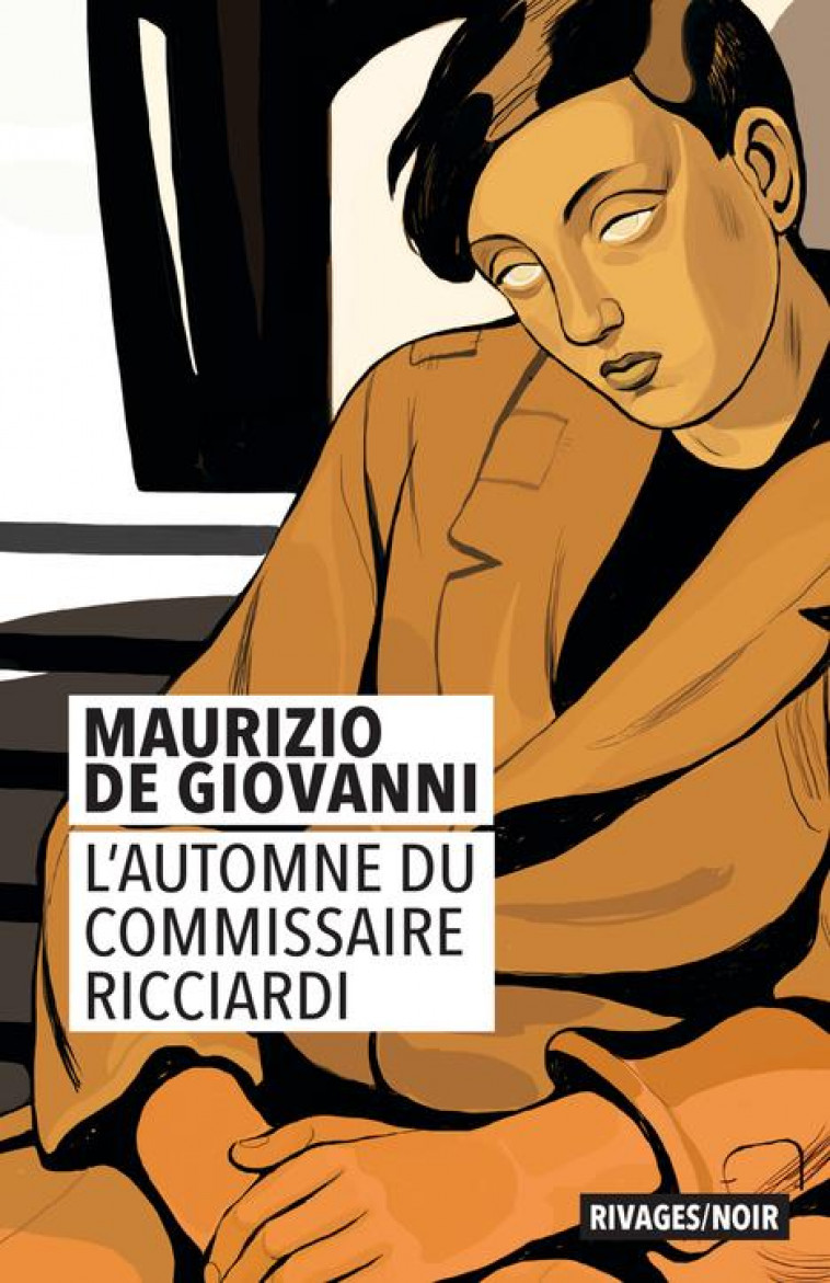 L-AUTOMNE DU COMMISSAIRE RICCIARDI - DE GIOVANNI MAURIZIO - Rivages