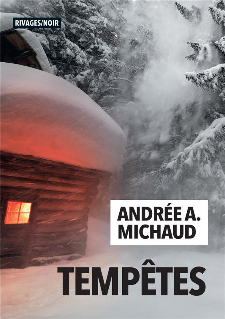 TEMPETES - MICHAUD ANDREE - Rivages