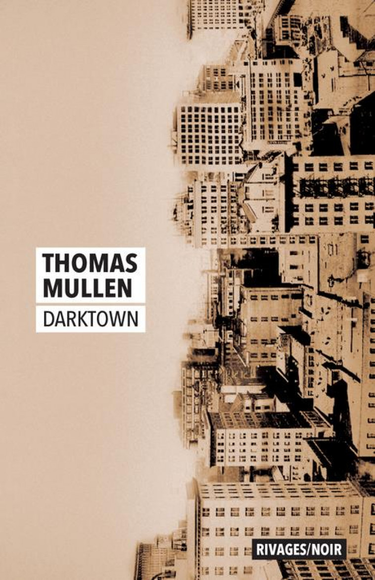 DARKTOWN - MULLEN THOMAS - Rivages