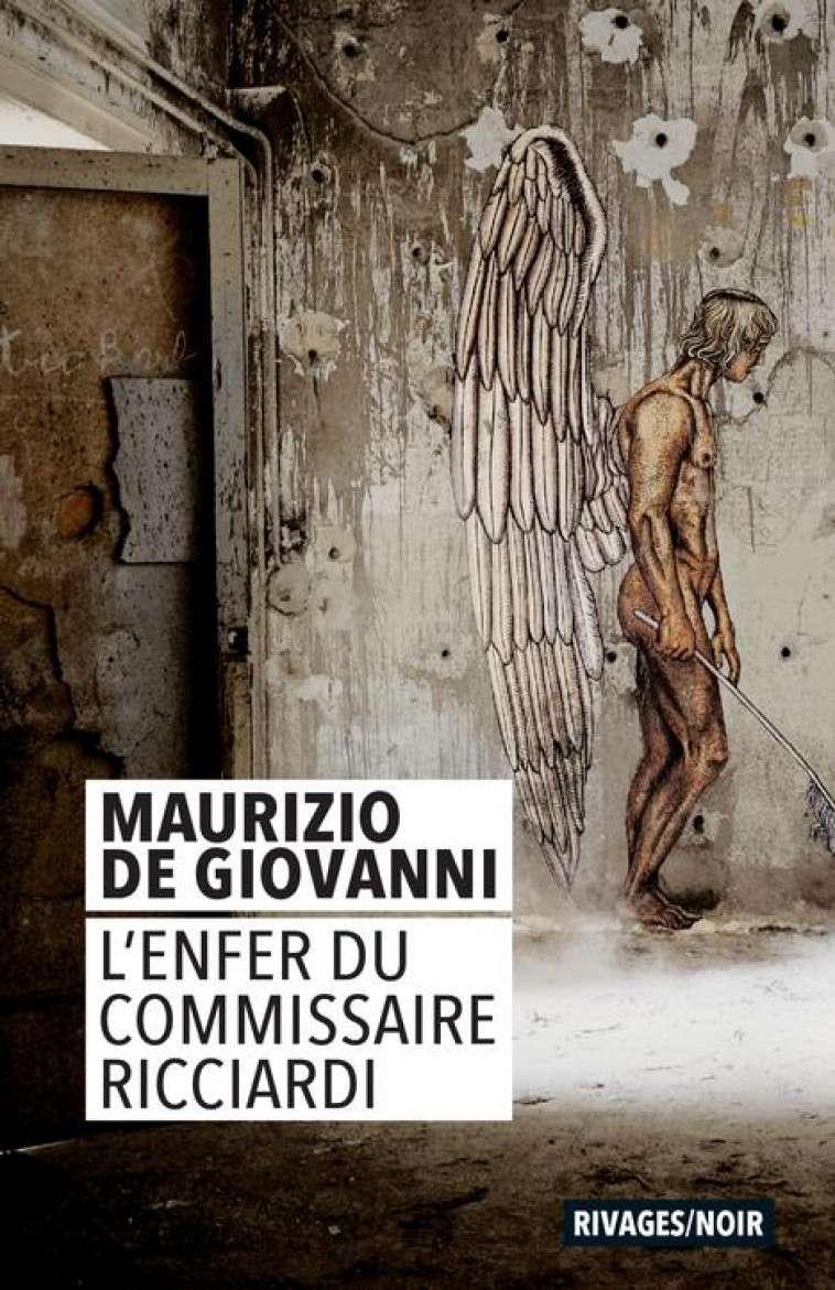 L-ENFER DU COMMISSAIRE RICCIARDI - DE GIOVANNI MAURIZIO - Rivages