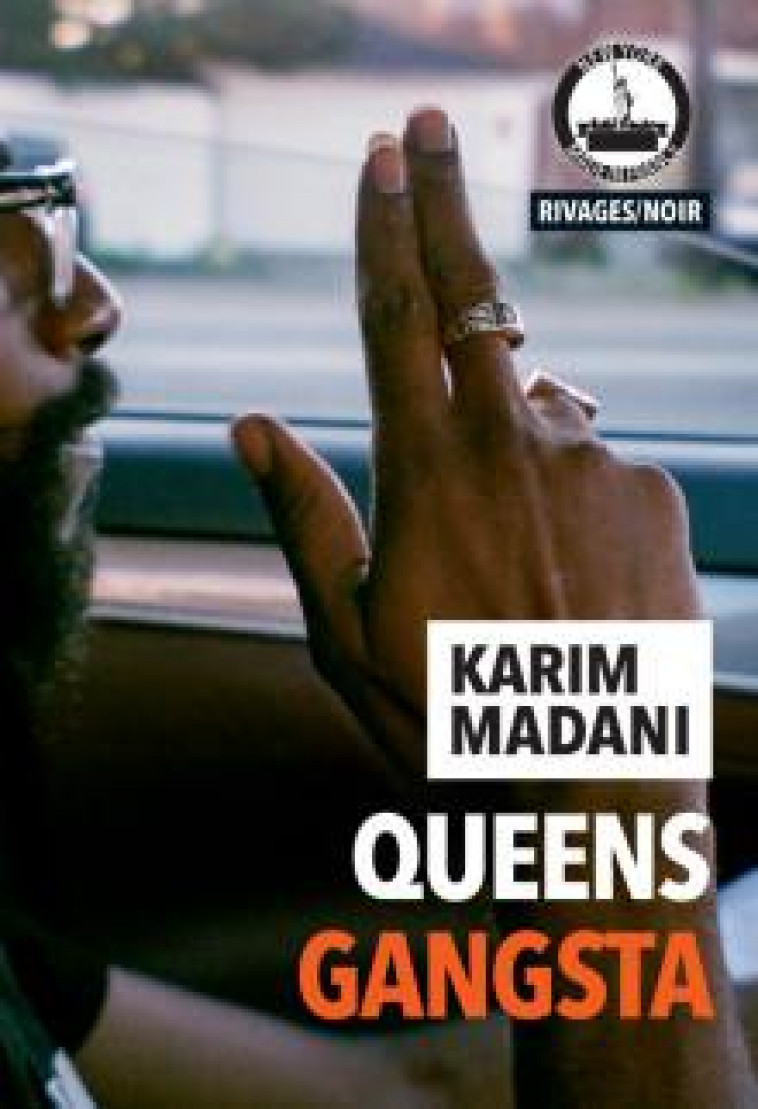 QUEEN-S GANGSTA - MADANI KARIM - Rivages