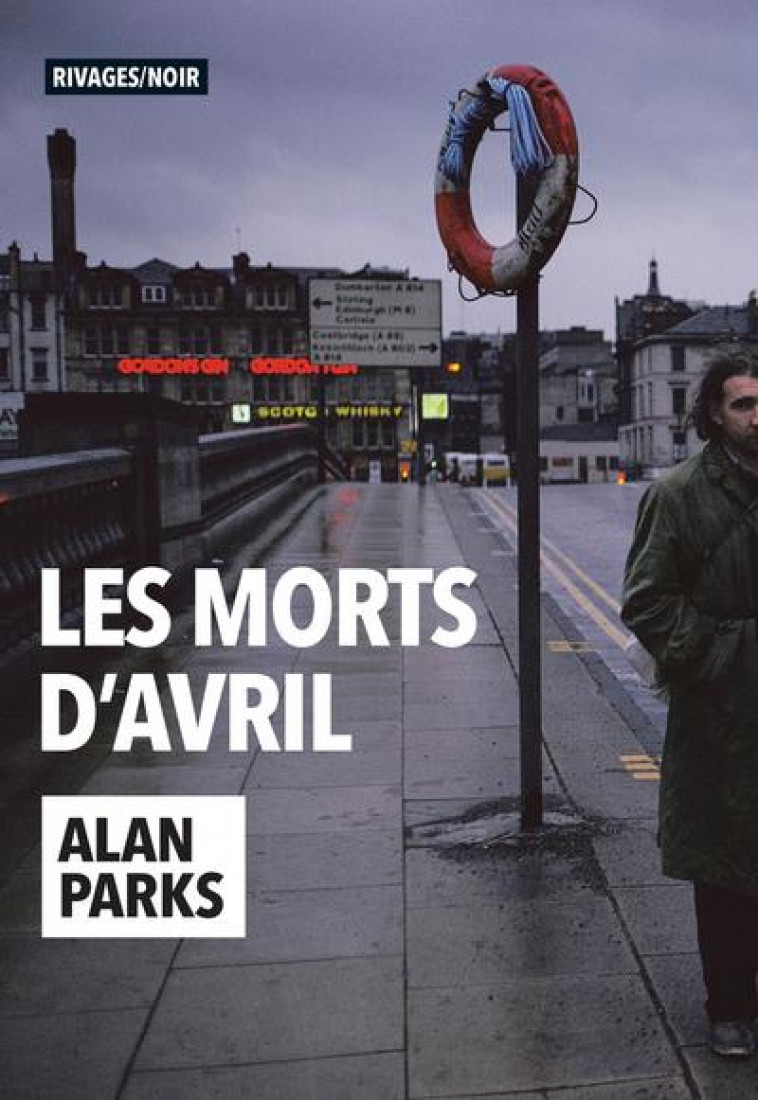 LES MORTS D-AVRIL - PARKS ALAN - Rivages