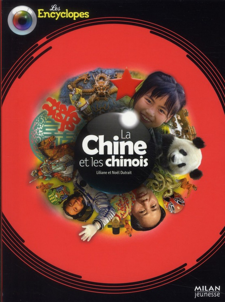 LA CHINE ET LES CHINOIS - DUTRAIT - BD Kids