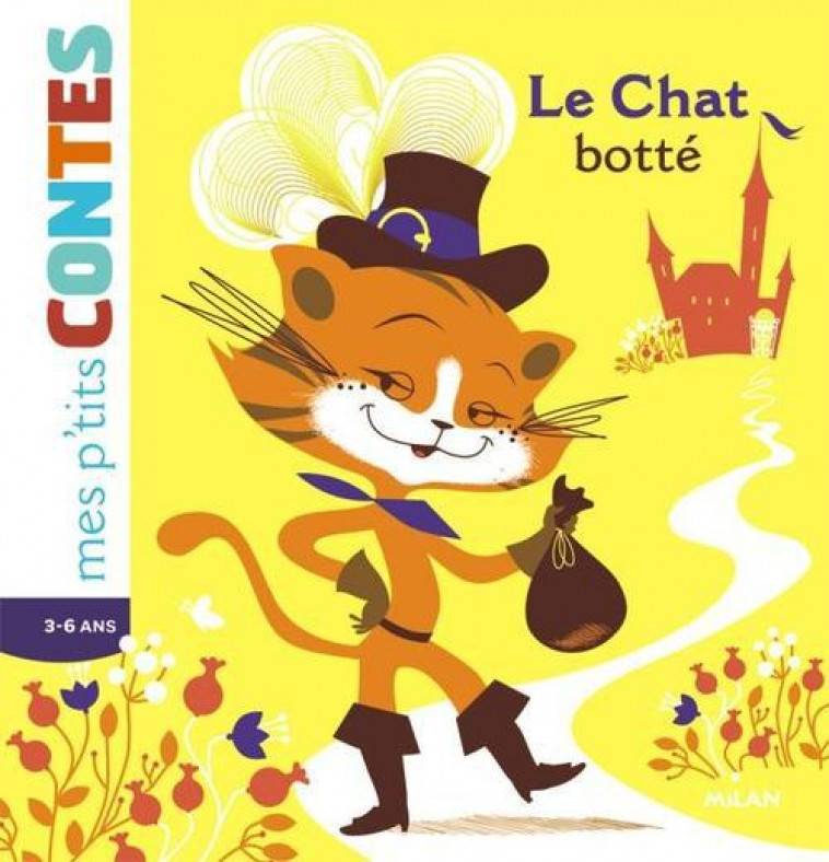 LE CHAT BOTTE - LAURANS CAMILLE - Milan jeunesse